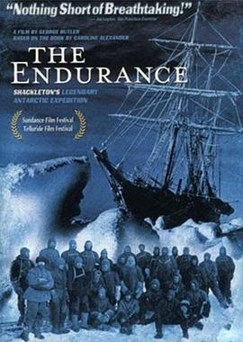 坚忍号：沙克尔顿的传奇南极远征海报